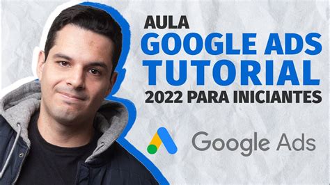 Live Aula Como Anunciar No Google Ads Tutorial Passo A