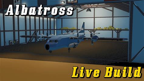 Stormworks Albatross Live Build Youtube