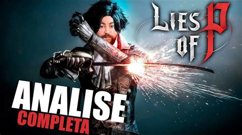 Lies Of P Analise Final E Dicas Para Jogar Melhor Youtube