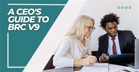 A CEO's Guide to BRC V9: What You Need to Know