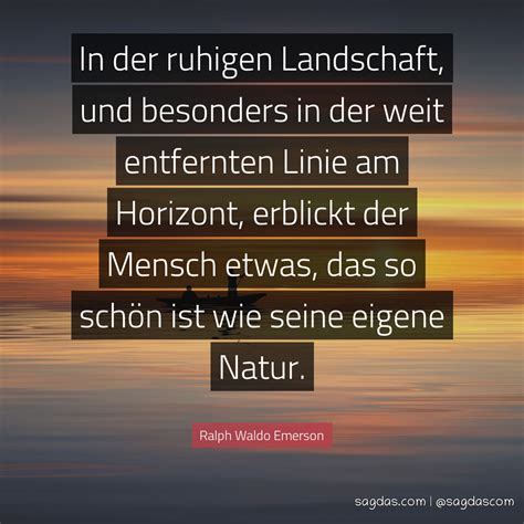 Ralph Waldo Emerson Zitat In Der Ruhigen Landschaft Sagdas