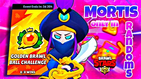 Mortis Only In Randoms Challenge Golden Brawl Ball Challenge