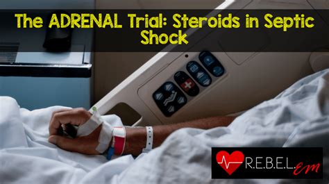 The ADRENAL Trial REBEL EM Emergency Medicine Blog