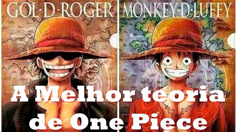 A Melhor Teoria De One Piece YouTube