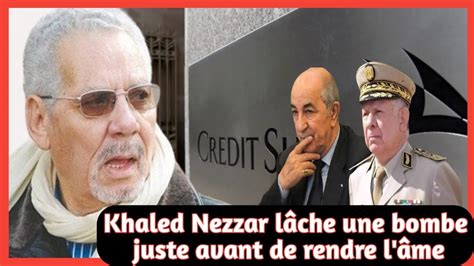 Khaled Nezzar Dit Tout Juste Avant De Rendre L Me Une Militante