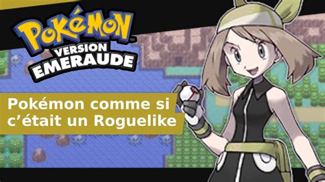 D Couverte De Pok Mon Emerald Rogue Partie Youtube