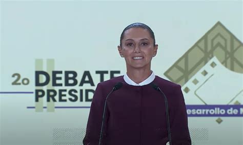 SegundoDebate Asegura Claudia Sheinbaum que en su gobierno se logrará