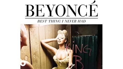 Beyonce best thing i never had video download - fabricsafas