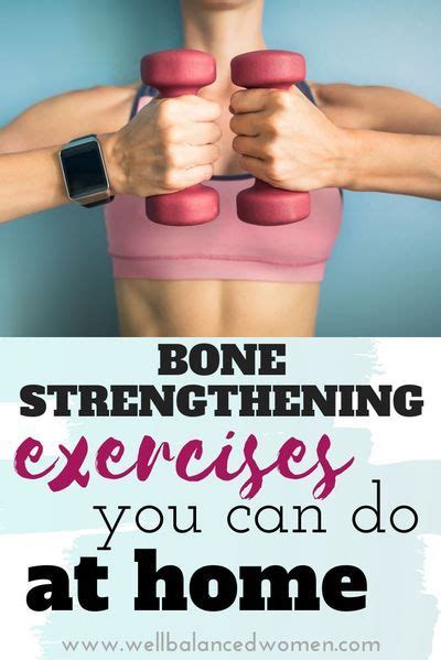 Bone Strengthening Activities You Can Do At Home Well Balanced Women