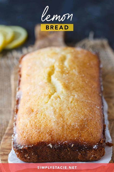 Easy Lemon Bread With Glaze Recipe Simply Stacie