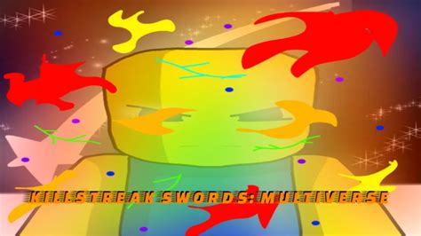 RobloxGo KillStreak Swords Multiverse ERROR VS Read Desc