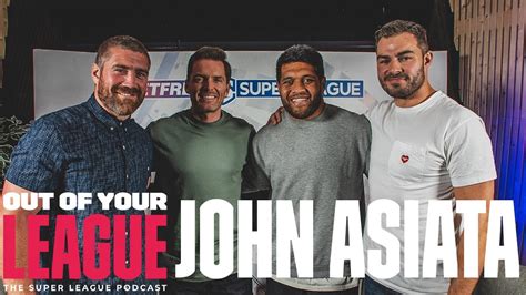 Out Of Your League Podcast With Leigh Leopards Captain John Asiata