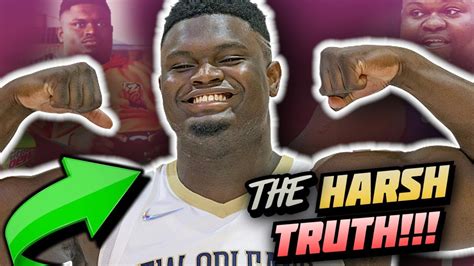 The Harsh Truth About Zion Williamson This Is Not Good Youtube