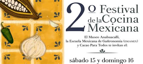 Festival De La Cocina Mexicana Cartelera Cultural De La Ciudad De