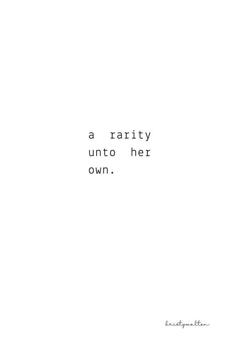 rarity | by wordsbykristy | One word quotes simple, Unique quotes, One liner quotes