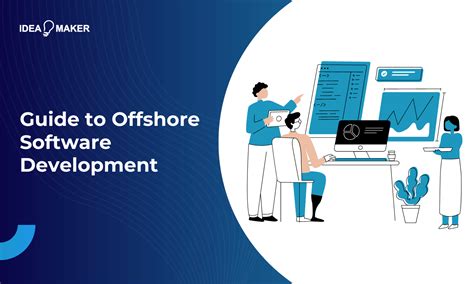 Guide To Offshore Software Development