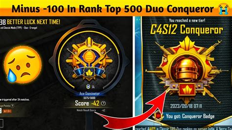 I Got Minus 100 In Rank Top 500 Conqueror Bgmi C4s12 Duo Rank Push