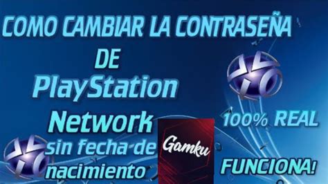 Como Cambiar La Contrase A De Playstation Network Sin Fecha De