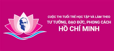 Cuộc thi Tuổi trẻ học tập và làm theo tư tưởng đạo đức phong cách Hồ