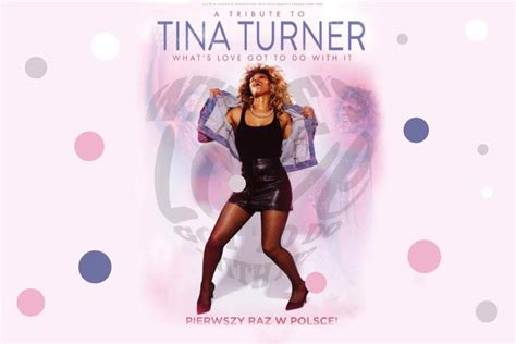 Tribute To Tina Turner Koncert Pozna Pik Poznan Pl