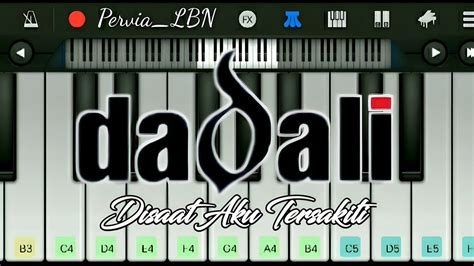 Dadali Disaat Aku Tersakiti Perfect Piano Youtube