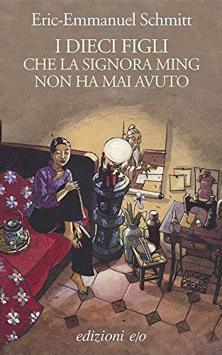 Migliori Libri Di Eric Emmanuel Schmitt 2022