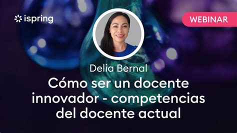 C Mo Ser Un Docente Innovador Competencias Del Docente Actual Youtube