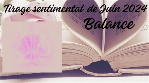 Tirage Astro Sentimental Juin Balance Youtube