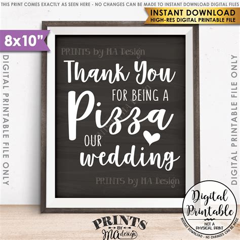 Pizza Sign Thank You For Being A Pizza Our Wedding Sign Pizza Party