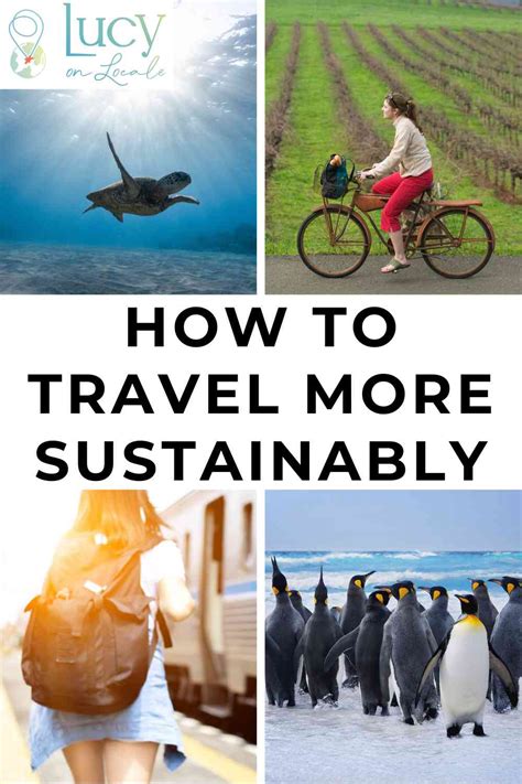 Eco Travel Tips How To Travel More Sustainably Lucy On Locale Eco