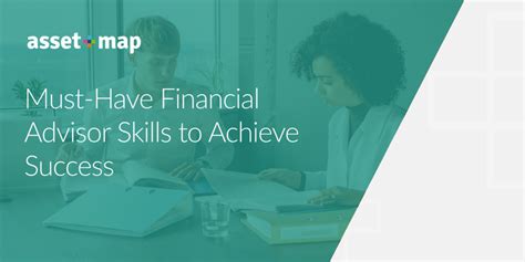 9 Essential Skills for Financial Advisors — Asset-Map