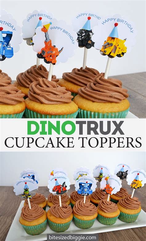 Free Dinotrux Cupcake Topper Printable Bite Sized Biggie Cupcake