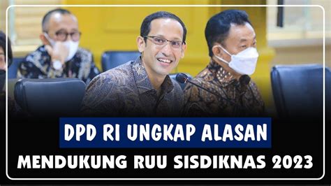 Alasan Dpd Ri Mendukung Ruu Sisdiknas Untuk Segera Masuk Prolegnas