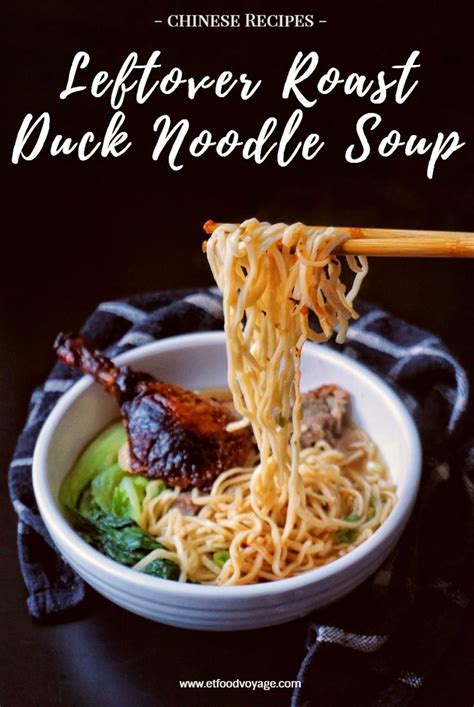 Leftover Chinese Roast Duck Noodle Soup Recipe Leftover Duck