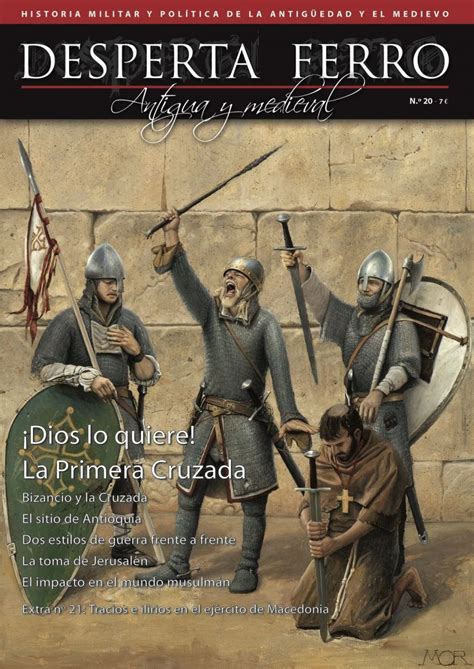 La Primera Cruzada Desperta Ferro Antigua y Medieval n º 20