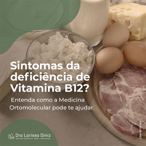 Sintomas De Deficiência De Vitamina B12 Dra Larissa Diniz