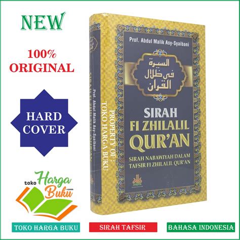 Jual Sirah Fi Zhilalil Quran Sirah Nabawiyah Dalam Tafsir Fi Zhilalil