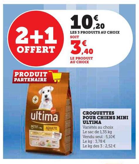 Promo Croquettes Pour Chiens Mini Ultima Chez Hyper U ICatalogue Fr