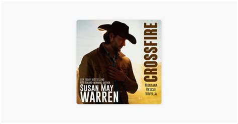 ‎crossfire A Montana Rescue Novella De Susan May Warren Audiolibro Apple Books