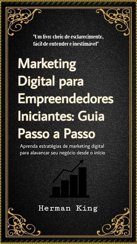 Marketing Digital Para Empreendedores Iniciantes Herman King Hotmart