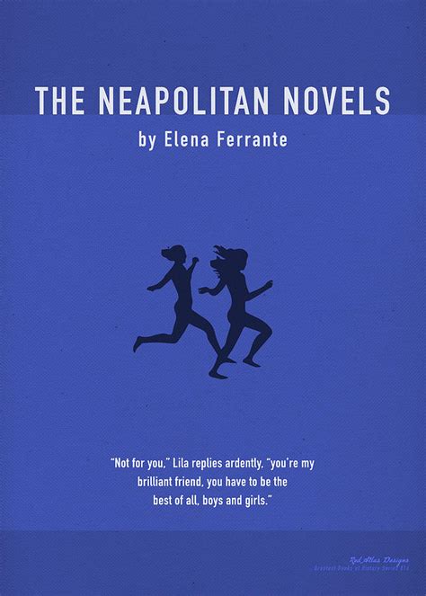 The Neapolitan Novels By Elena Ferrante Greatest Books Ever Art Print