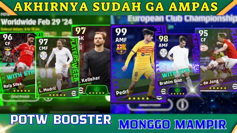 Akhirnya Gacha Potw Worldwide Dan Ucl Wangi Potw Booster Here We Go