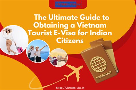 Guide To Obtaining A Vietnam Tourist E Visa For Indian Citizens