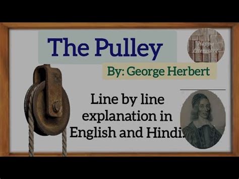 The Pulley By George Herbert Complete Summary In Hindi And English