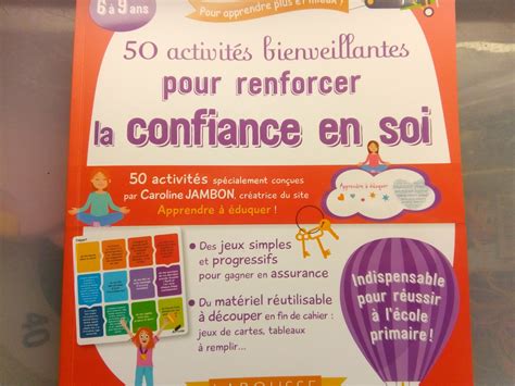 50 activités bienveillantes pour renforcer la confiance en soi des