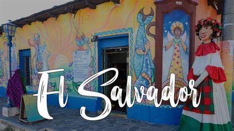 Lugares turísticos de El Salvador cuáles son los mejores 5 sitios