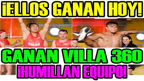 POR FIN FILTRAN QUIEN GANA VILLA 360 Y HUMILLAN EQUIPO EXATLÓN MEXICO