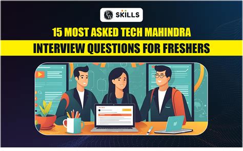 Most Asked Tech Mahindra Interview Questions For Freshers