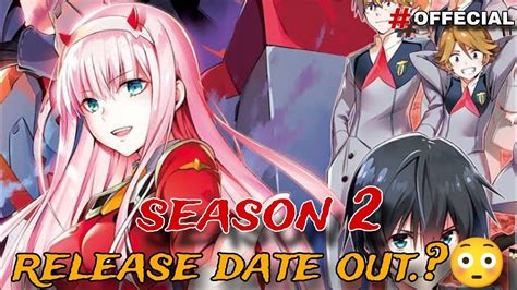 Darling In The Franxx Season 2 Offecial Release Date Out😳 Offecial Hindi Daw Anime