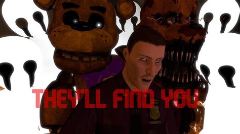 SFM FNAF They Ll Find You By Griffinilla Fandroid GORE YouTube